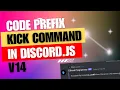 Discord js Coding Tutorial Creating a Kick Command with Prefix