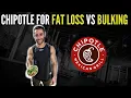 Chipotle for Fat Loss and Bulking Nutrition Calculator Walkthrough