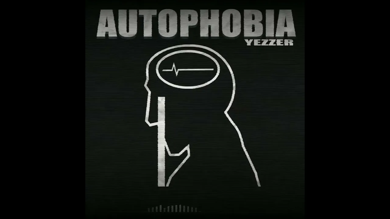 Autophobia