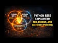 Python Sets Explained Add Remove and Master Set Operations