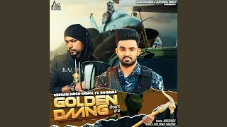 Golden Daang (feat. Bohemia)