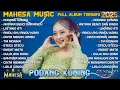 Download Lagu PODANG KUNING - SILVY KUMALASARI - ANTARA BENCI DAN RINDU - MAHESA MUSIC FULL ALBUM TERBARU 2025