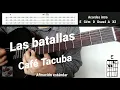 Las batallas Café Tacuba cover (cómo tocar) guitarra acordes y letra
