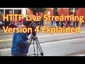 HTTP Live Streaming HLS Explained with an MP4 Streaming