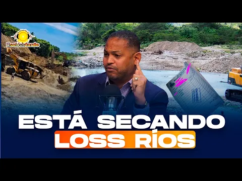 El robo de arena que está secando tus ríos y matando la agricultura