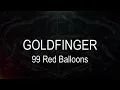 Goldfinger || 99 Red Balloons [ Karaoke + Instrumental ]