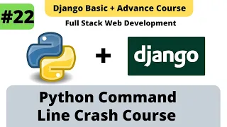 Python Command Line Crash Course Python Django Full Stack Development