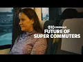 The future of super commuters ABC10 Originals