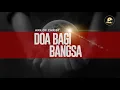 Download Lagu (LIVE) Doa Bagi Bangsa - Special 1900 hari 12 September 2025