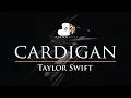 Download Lagu Taylor Swift - cardigan - Piano Karaoke Instrumental Cover with Lyrics