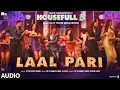 Download Lagu Laal Pari (Audio): Yo Yo Honey Singh | Alfaaz | Simar Kaur | Housefull 5