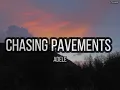 Download Lagu Chasing Pavements slowed || Tiktok