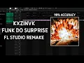 Download Lagu FUNK DO SURPRISE (REMAKE 98% ACURACCY, FL STUDIO)