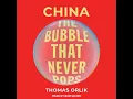 China: The Bubble that Never Pops Audiobook by Thomas Orlik