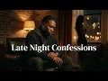 Late Night Confessions - Smooth 90 s R B Love Song