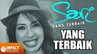 Download Sari Simorangkir - Yang Terbaik (with liric) Official - Lagu Rohani MP3