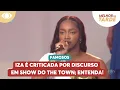 Download Lagu Iza é criticada por discurso empoderado no The Town | Melhor da Tarde