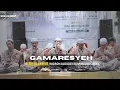 Lagu Terbaru Gambus || GAMARESYEH || Hadroh Alqudsy Karangsari Ciamis