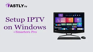 How to install IPTV Smarters Pro on Windows