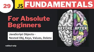 Nested Objects Delete Properties Keys Values JavaScript Bangla Tutorial