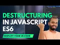 ES6 Destructuring The Ultimate Guide to Efficient JavaScript Coding in Hindi
