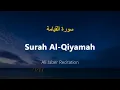 Download Lagu Surah Al-Qiyamah - Ali Jaber (With English Translation)