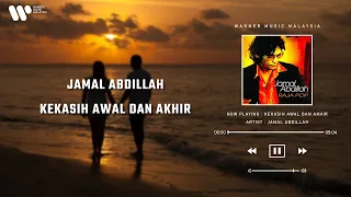 jamal abdillah kekasih awal dan akhir lirik video 