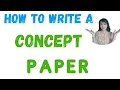 How to Write a Concept Paper in Academic Writing