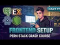 Frontend Setup Part 17 PERN Stack University Dashboard Tutorial Crash Course cracktrifac