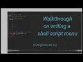 Writing a shell script menu -
