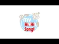 Hi Hi Song - My Gym Children s Fitness Center