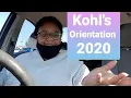 KOHL S Orientation Day What I did for 4hrs
