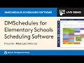 Live Demo - DMSchedules for Elementary Schools Scheduling Software