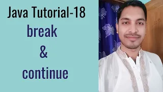 Java Tutorial-18 break and continue statement in Java