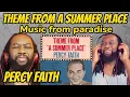 Download Lagu PERCY FAITH - Theme from a summer place REACTION - The music is perfection - first time hearing