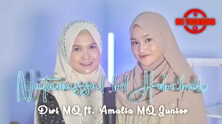 Natawassal bilHubabah 🎤 Dwi MQ ft. Amalia MQJ - Banjari Cover