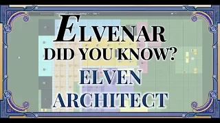 Elvenar - Did You Know Elven Architect