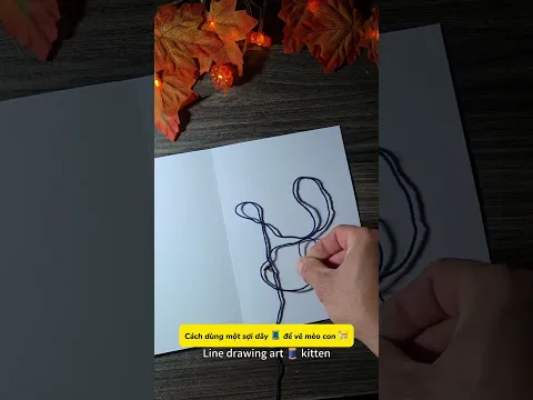 Chỉ bạn cách vẽ mèo con bằng sợi chỉ #xh #art #handmade #slime #diy #drawing #dyi #origami #draw