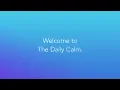 Daily Calm | 10 Minute Mindfulness Meditation | Present
