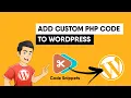 How to add custom PHP code to WordPress using Code Snippets plugin