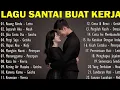 LAGU SANTAI DI PAGI HARI ENAK DIDENGAR #Nidji #Vierra #d\