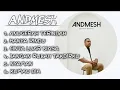 Download Lagu ANDMESH KAMELANG FULL ALBUM TERBAIK