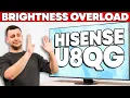 Hisense U8QG Review - Extreme Brightness Extreme Tradeoffs