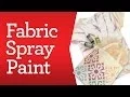 Fabric Spray Paint DIY Apparel Michaels