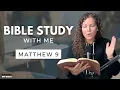 Matthew 9 Jesus Heals The Paralyzed Man Bible Study WITH ME