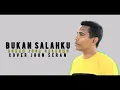 Download Lagu Bukan salahku bukan juga salahmu