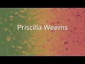 Priscilla Weems
