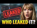 Taylor Swift s Album LEAKED On Discord And Her Reaction Is DEVASTATING