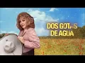 Dos Gotas de Agua (feat. Mariachi Oro y Plata De José Chávez) - Chelo