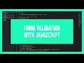 Form validation with JavaScript